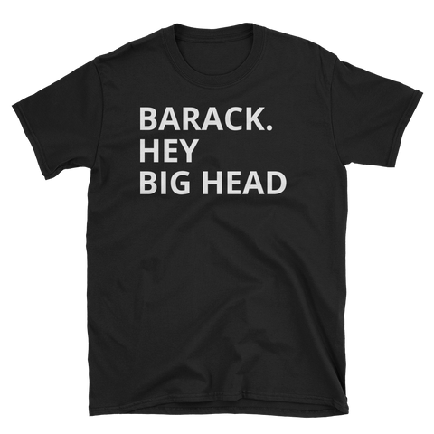 Barack Hey Big Head - Makidada