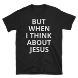 But When I Think About Jesus - Makidada